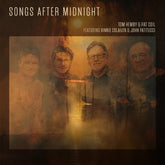 the album cover for Hemby, Tom & Pat Coil - Songs After Midnight