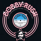 the album cover for Bobby Rush - She Put The Whammy On Me B/W Gotta Have Money
