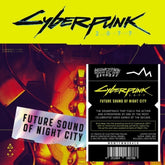 the album cover for Various Artists - Cyberpunk 2077: Future Sound of Night City