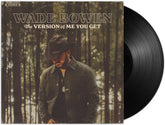 the album cover for Wade Bowen - The Version of Me You Get