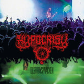 the album cover for Hypocrisy - Destroys Wacken [Colored Vinyl] (Gate) (Smok) (Mrb)