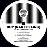 the album cover for Luca Lozano - Bop (Rad Feeling)