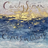 the album cover for Carly Simon - Comes In Waves