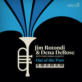 the album cover for Jim Rotondi  / Derose,Dena - Jim Rotondi And Dena Derose With Their Vienna