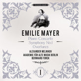 the album cover for Alexander Melnikov - Emilie Mayer: Pno Cno Sym No.1 Overtures