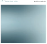the album cover for Alva Noto  / Sakamoto,Ryuichi - 12 Conversations