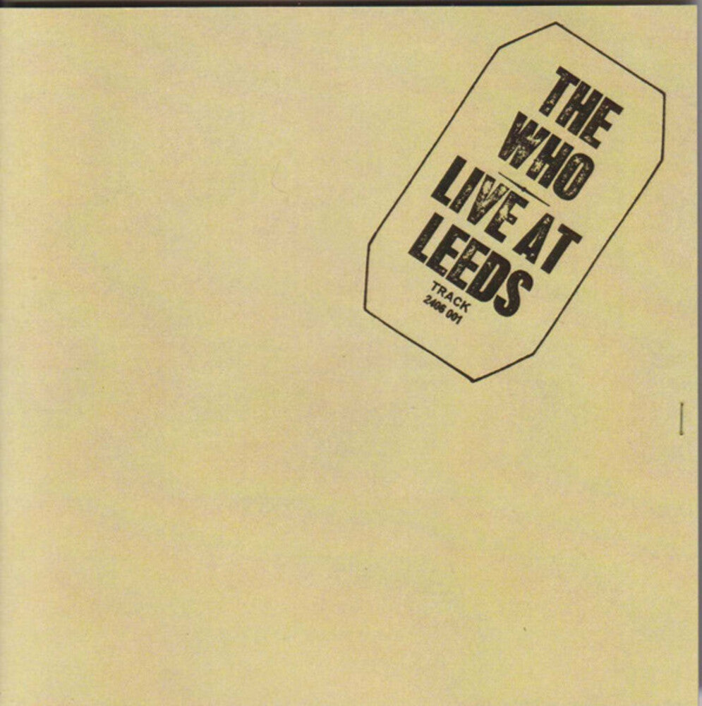 the album cover for Who - Live At Leeds