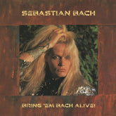 the album cover for Sebastian Bach - Bring 'em Bach Alive: Tokyo 1998 [Clear Vinyl] (Gol)