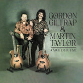 the album cover for Gordon Giltrap  / Taylor,Martin - Matter Of Time (Mod)