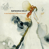 the album cover for Natashia Kelly - New Beginning In This Cold Season