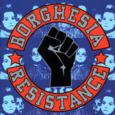 the album cover for Borghesia - Resistance (purple/white Vinyl/2lp)