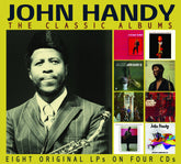 the album cover for John Handy - Classic Albums