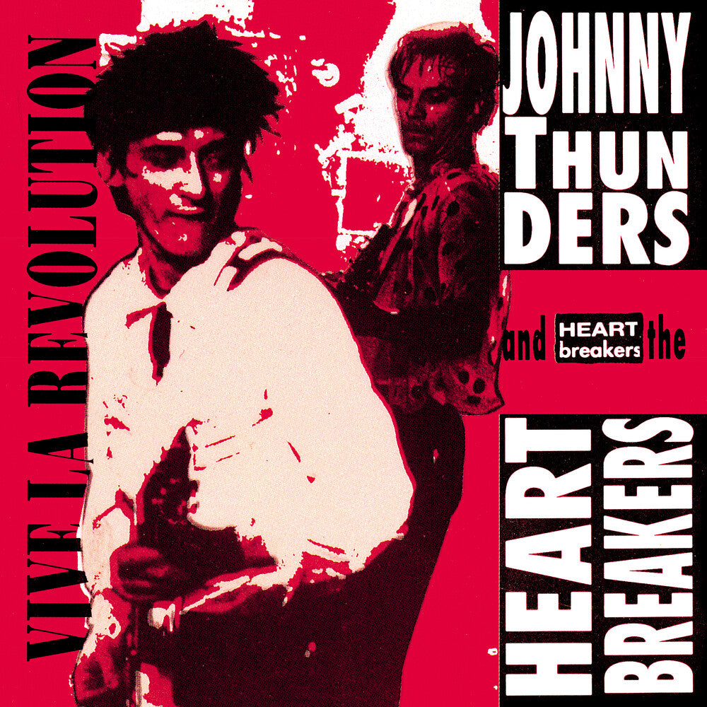 the album cover for Johnny Thunders  & The Heartbreakers - Vive La Revolution: Live In Paris 1977 [Colored Vinyl]