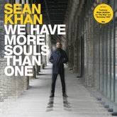 the album cover for Sean Khan - We Have More Souls Than One