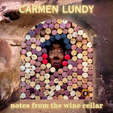 the album cover for Carmen Lundy - Notes From The Wine Cellar