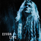 the album cover for Eivor - Live