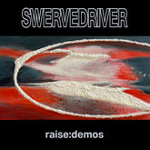 the album cover for Swervedriver - Raise: Demos - Silver [Colored Vinyl] (Slv)