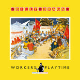 the album cover for Billy Bragg - Workers Playtime [Solid Red]