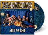 the album cover for Spike & The Gimme Gimmes - Shit The Bed