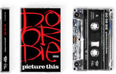 the album cover for Do Or Die - Picture This (30th Anniversary) (Aniv)