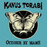 the album cover for Kavus Torabi - October By Name