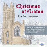 the album cover for Eric Plutz - Christmas At Groton