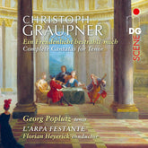 the album cover for Georg Poplutz - Graupner: Complete Cantatas For Tenor