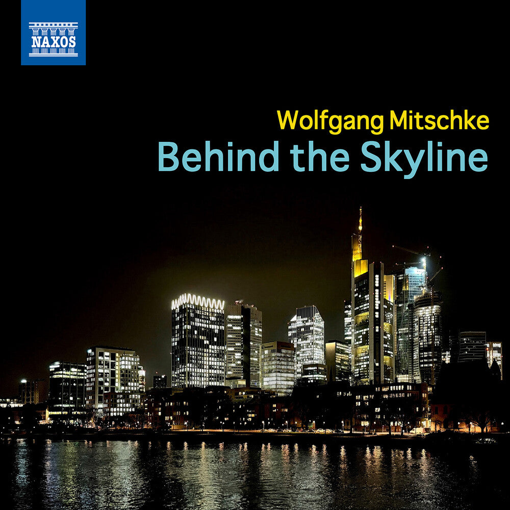 the album cover for Wolfgang Mitschke - Behind The Skyline