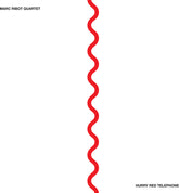 the album cover for Marc Ribot - Hurry Red Telephone