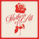 the album cover for Blue Chemise - Mothers Of All