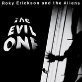 the album cover for Roky Erickson - Evil One