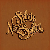 the album cover for Sylvie - New Season [Colored Vinyl] (Ylw)