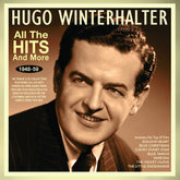 the album cover for Hugo Winterhalter - All The Hits And More 1948-59