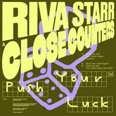 the album cover for Riva Starr  / Close Counters - Push Your Luck (Ep)