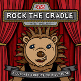the album cover for Jammy Jams - Rock The Cradle: A Lullaby Tribute To Billy Idol