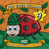 the album cover for Jammy Jams - Pop Goes Lullaby 9