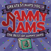 the album cover for Jammy Jams - Greatest Naps, Vol. 4: The Best Of Jammy Jams
