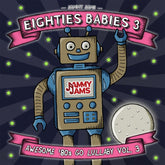 the album cover for Jammy Jams - Eighties Babies 3: Awesome '80s Go Lullaby 3