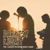 the album cover for Lafayette Afro-Rock Band - Darkest Light