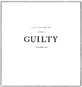 the album cover for Sin Offering - Guilty (Ep) [With Booklet]