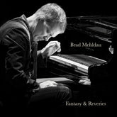 the album cover for Brad Mehldau - Fantasy & Reveries
