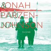 the album cover for Parzen-Jonah Johnson  / Lau Nau - Few We Remember & Live In Italy