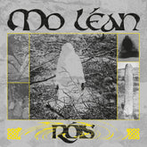the album cover for Rois - Mo Lean