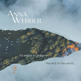 the album cover for Anna Webber - It's Easier To Imagine The End Of The World