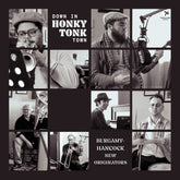 the album cover for Burgamy-Hancock New Originators - Down In Honky Tonk Town