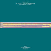 the album cover for Alan Parsons Project - Tales Of Mystery And Imagination Edgar Allan Poe - 50th Anniversary Edition