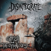 the album cover for Girish And The Chronicles - Disintegrate [White Black Marble]