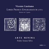 the album cover for Arte Minima - Liber Primus Epigramatum - Motets In 5 Parts