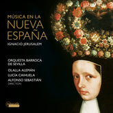 the album cover for Orquesta Barroca De Sevilla - Musica En La Nueva Espana - Ignacio Jerusalem