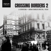 the album cover for La Serenissima - Crossing Borders 2